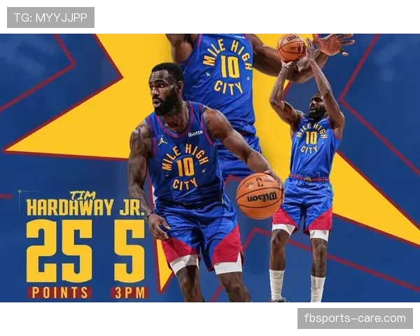 哈达威挡拆制造突破机会显著提升球队得分效率